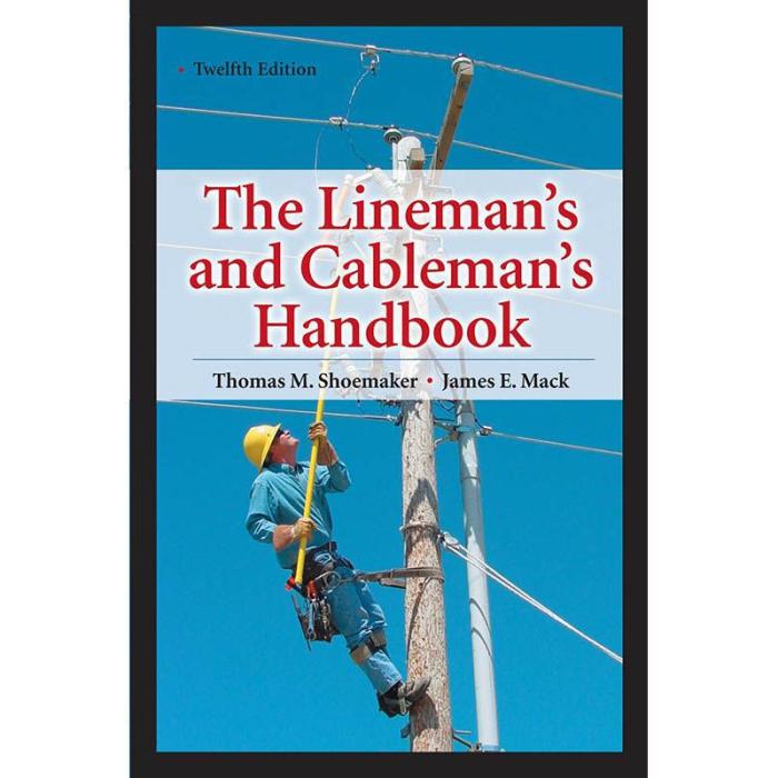 The lineman and cableman's handbook