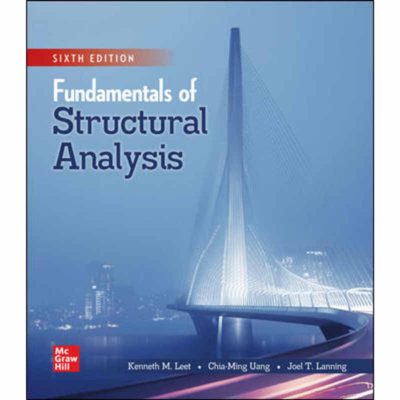 Fundamentals of structural analysis 6th edition